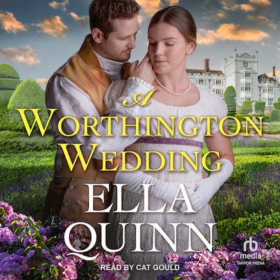 A Worthington Wedding – omslag til lydbogen af Ella Quinn