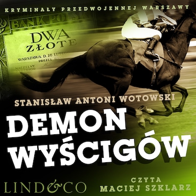 Demon wyścigów – okładka audiobooka, autor Stanisław Antoni Wotowski
