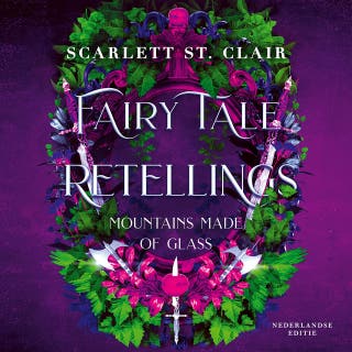 Fairytale retellings - deel 1: Mountains made of glass