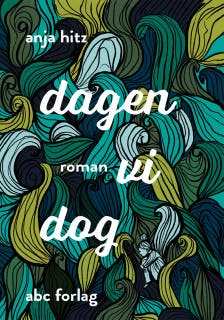 dagen vi dog