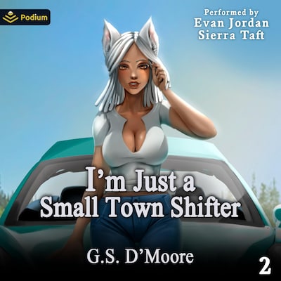 I'm Just A Small Town Shifter 2 – omslag til lydbogen af G.S. D'Moore