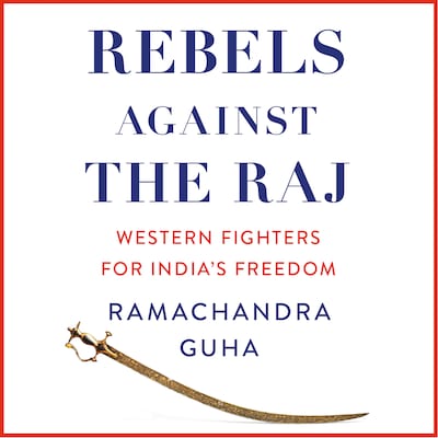 Rebels Against the Raj