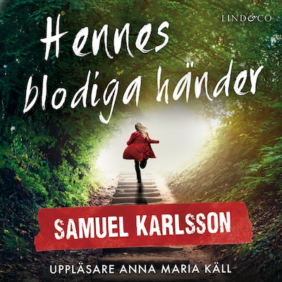 Hennes blodiga händer