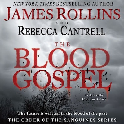 The Blood Gospel