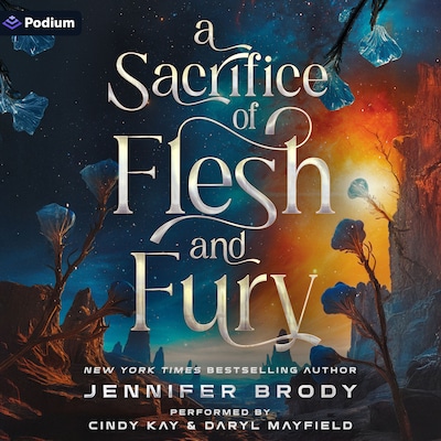A Sacrifice of Flesh and Fury: An Enemies-to-Lovers Sci-Fi Saga – omslag til lydbogen af Jennifer Brody