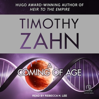 A Coming of Age – omslag til lydbogen af Timothy Zahn