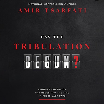 Has the Tribulation Begun? – omslag til lydbogen af Amir Tsarfati