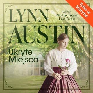 Ukryte miejsca – okładka audiobooka, autor Lynn Austin