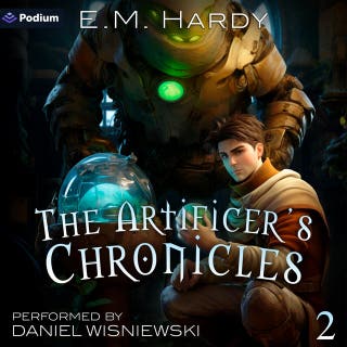 The Artificer's Chronicles 2: The Artificer's Chronicles, Book 2