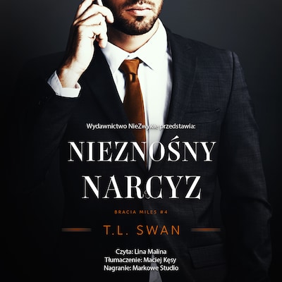 Nieznośny narcyz – okładka audiobooka, autor T. L. Swan