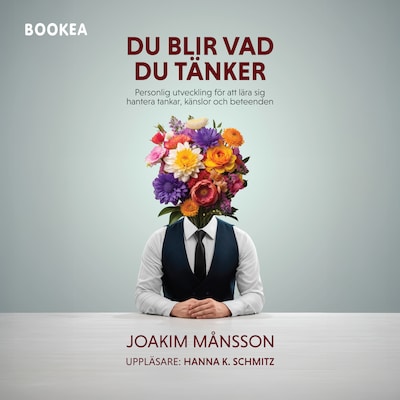 Du blir vad du tänker