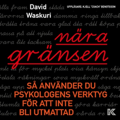 Nära gränsen – Så använder du psykologens verktyg för att inte bli utmattad