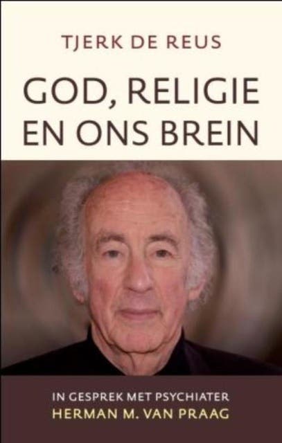 God, religie en ons brein – omslag van het luisterboek van Tjerk de Reus