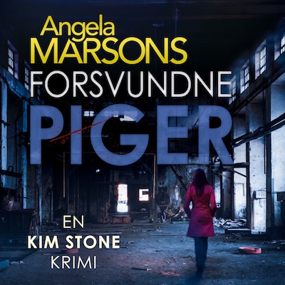 Forsvundne piger – omslag til lydbogen af Angela Marsons