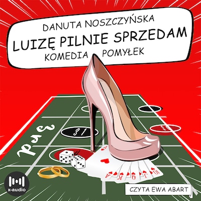 Luizę pilnie sprzedam – okładka audiobooka, autor Danuta Noszczyńska