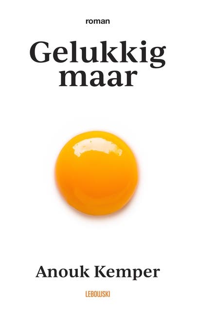 Gelukkig maar – omslag van het luisterboek van Anouk Kemper