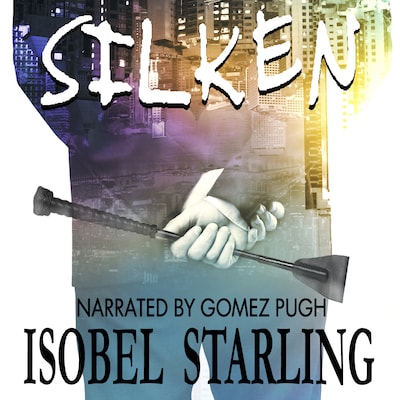 Silken – omslag til lydbogen af Isobel Starling