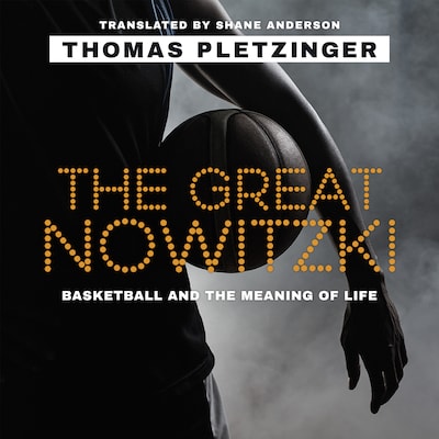 The Great Nowitzki – omslag til lydbogen af Thomas Pletzinger