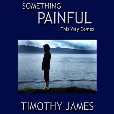 Something Painful This Way Comes