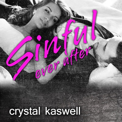 Sinful Ever After – omslag til lydbogen af Crystal Kaswell