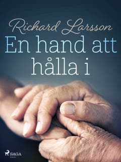 En hand att hålla i – omslag till ljudboken av Richard Larsson