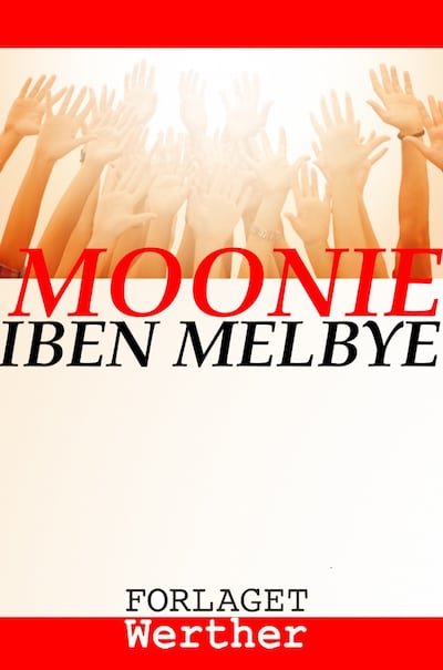 Moonie – omslag til lydbogen af Iben Melbye