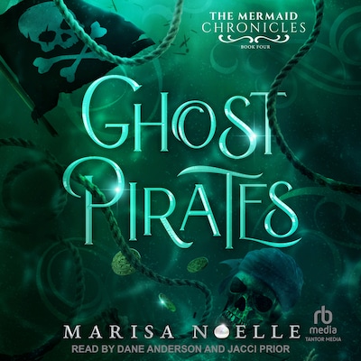 Ghost Pirates – omslag til lydbogen af Marisa Noelle