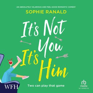 It's Not You It's Him – okładka audiobooka, autor Sophie Ranald