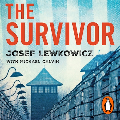 The Survivor – omslag til lydbogen af Josef Lewkowicz, Michael Calvin