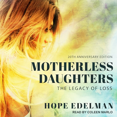 Motherless Daughters – omslag til lydbogen af Hope Edelman