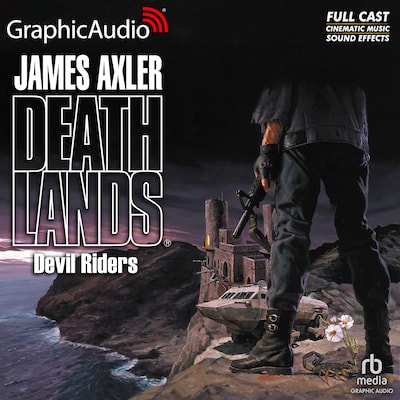 Devil Riders [Dramatized Adaptation] – omslag til lydbogen af James Axler