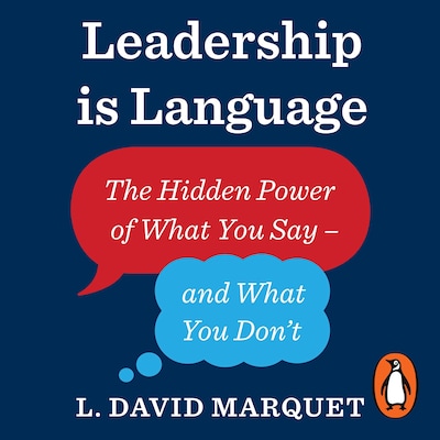 Leadership Is Language – omslag til lydbogen af L. David Marquet