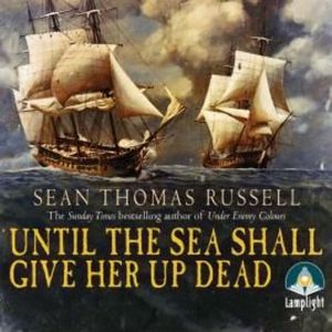 Until the Sea Shall Give Up Her Dead – okładka audiobooka, autor Sean Thomas Russell