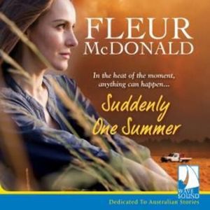 Suddenly One Summer – okładka audiobooka, autor Fleur McDonald
