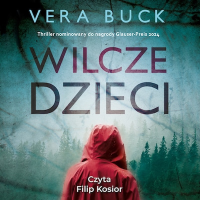 Wilcze dzieci – okładka audiobooka, autor Vera Buck