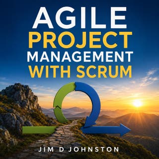 Agile and Scrum – omslag till ljudboken av Jim D Johnston