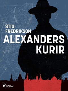 Alexanders kurir: ett journalistliv i skuggan av det kalla kriget – omslag till ljudboken av Stig Fredrikson
