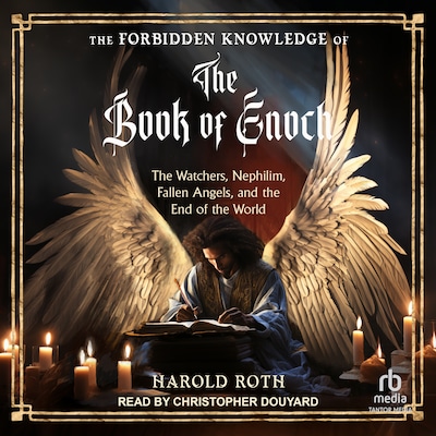 The Forbidden Knowledge of the Book of Enoch – omslag til lydbogen af Harold Roth