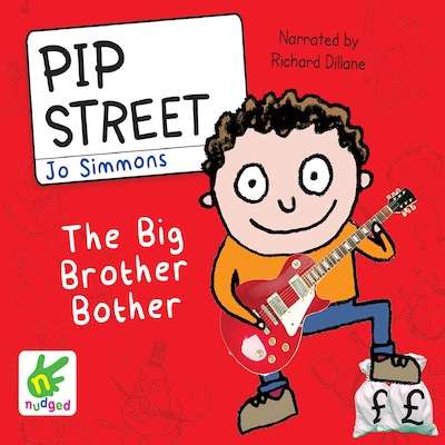 Pip Street: The Big Brother Bother – omslag til lydbogen af Jo Simmons