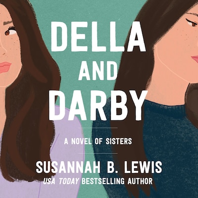 Della and Darby – omslag til lydbogen af Susannah B. Lewis