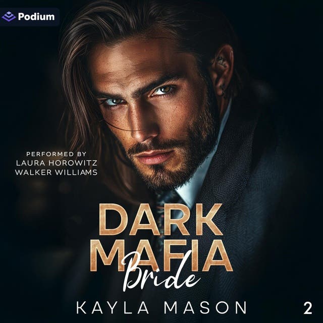 Dark Mafia Bride: Mafia Vows, Book 2 – okładka audiobooka, autor Kayla Mason