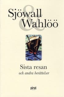 Sista resan och andra berättelser – omslag till ljudboken av Sjöwall & Wahlöö