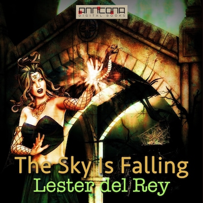 The Sky Is Falling