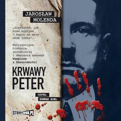 Krwawy Peter – okładka audiobooka, autor Jarosław Molenda