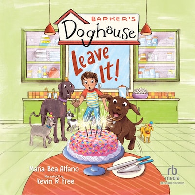 Barker's Doghouse: Leave It! – omslag til lydbogen af Maria Bea Alfano