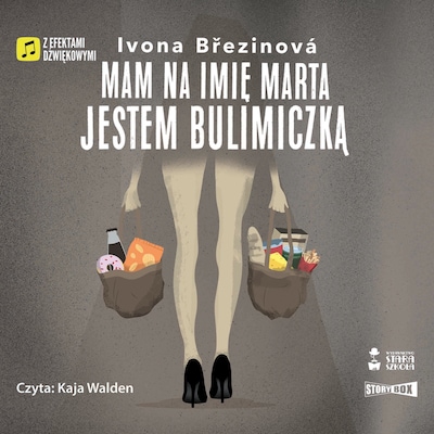 Dziewczyny na smyczy. Tom 2. Mam na imię Marta. Jestem bulimiczką – okładka audiobooka, autor Ivona Březinová