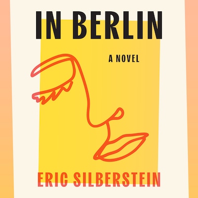 In Berlin – omslag til lydbogen af Eric Silberstein