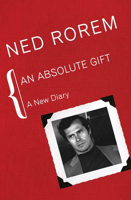 An Absolute Gift: A New Diary – omslag til lydbogen af Ned Rorem