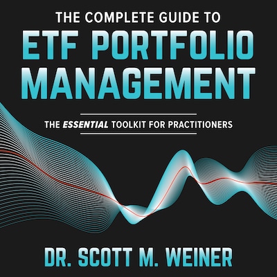 The Complete Guide to ETF Portfolio Management – omslag til lydbogen af Scott M. Weiner
