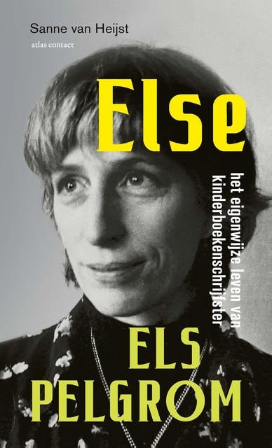 Else: Het eigenwijze leven van een kinderboekenschrijfster – omslag van het luisterboek van Sanne van Heijst